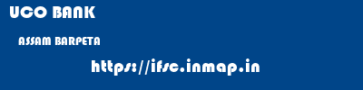 UCO BANK  ASSAM BARPETA    ifsc code